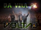 Da vina pe ... Voltaj