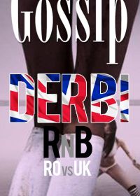 
	Derbi RnB RO vs UK Party @ Gossip
