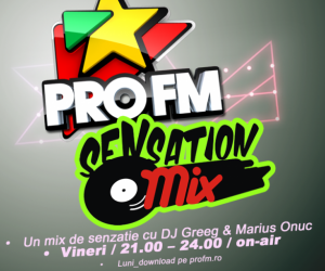 ProFM Sensation Mix! Asculta si downloadeaza seturile de la ProFM!