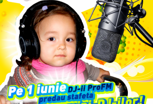 Vineri, 1 iunie ProFM devine din nou lsquo;Radio de pici ! DJ-ii predau emisia copiilor si ii premiaza!