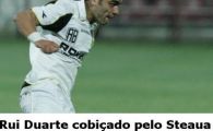Si portughezii au aflat: "Rui Duarte, la un pas de Steaua!"
