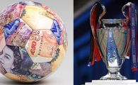 LIGA&nbsp;BOGATILOR. Vezi cum se castiga miliardele in fotbal