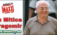 Mitica Dragomir: