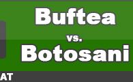 Buftea 3-2 Botosani! VEZI REZUMAT!
