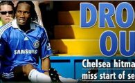 Drogba rateaza startul in Premier League! 