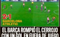 
	SCANDAL in Spania: Barcelona a invins-o pe Bilbao cu un gol din OFFSIDE! Vezi aici!
