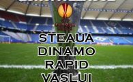 
	Steaua, Vaslui, Dinamo si Rapid sunt in Europa League: CFR 1-3 Steaua, Rapid 1-0 Brasov! Craiova 1-2 Medias!
