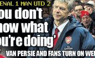 
	Sfarsitul lui Wenger la Arsenal? Fanii l-au HUIDUIT, Van Persie a fost SOCAT de o decizie la derby-ul cu Man United! Reactia nervoasa a managerului francez:
