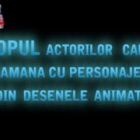 Vezi aici topul actoriilor care seamana cel mai mult cu personaje din desene animate!