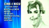 L-ai căutat pe Nicu? CaNICUla PRO TV - 2003