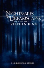 Vise si cosmaruri: Povestile lui Stephen King