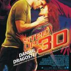 Step Up 3D a adus o explozie de dans si vedete