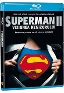 Superman II - Viziunea regizorului (BD)