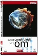 Cum sa construiesti un om - Partea B