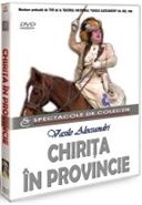 Chirita in provincie