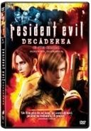 Resident Evil: Decaderea