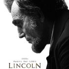 Lincoln: un film pentru eternitate