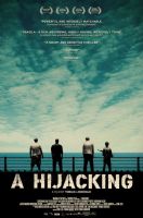 A Hijacking / Deturnarea