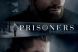 Prisoners: un thriller de neratat