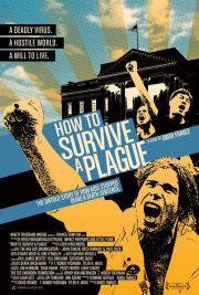 Vezi aici Cum supravietuiesti unei epidemii - How To Survive a Plague , un super documentar nominalizat la Oscar!