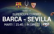 Fotbal Supercupa Europei: FC Barcelona - FC Sevilla