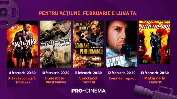 Luna februarie la PRO CINEMA - comedii romantice, filme de acțiune și producții nominalizate la Oscar