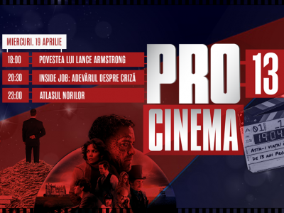 Pro Tv Pe 19 Aprilie Procinema Sarbatoreste 13 Ani De La Lansareasta I Viata Asta I Filmul De 13 Ani Procinema Te Prinde