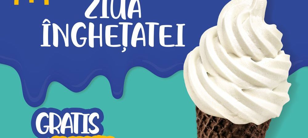 (P) Ziua Inghetatei la McDonald’s