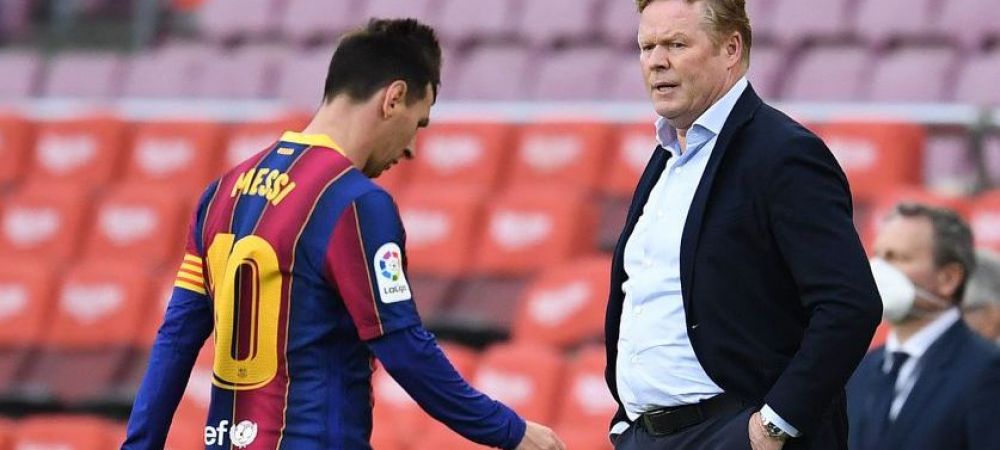 Koeman plânge după Messi: "Nu este o critică, este o constatare". De ce îl regretă atât de mult pe argentinian 